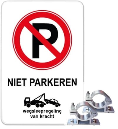 Bord Niet parkeren - wegsleepregeling - Weerbestendig Aluminium - 40x60 cm - Bevestiging: Met paalbeugels Ø48mm