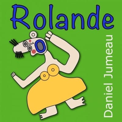 Daniel Jumeau - Rolande (CD)