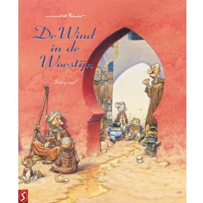 De Wind In De Woestijn Integraal - Michel Plessix