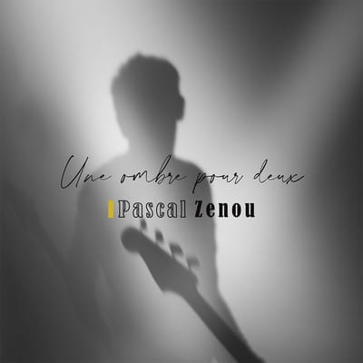Pascal Zenou - Une Ombre Pour Deux (CD)