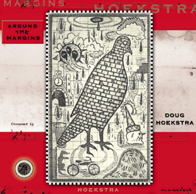 Doug Hoekstra - Around The Margins (CD)
