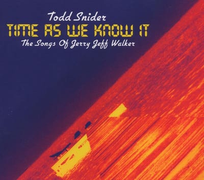 Time As We Know It - Todd Snider
