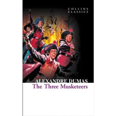 Les Trois Mousquetaires par Alexandre Dumas Livre de poche 9780007902156