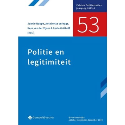 Politie En Legitimiteit - Cahiers Politiestudies Nr. 53