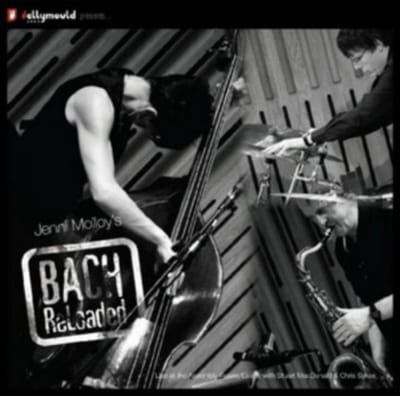 Jenni Molloy's Bach Reloaded