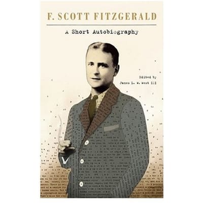 A Short Autobiography - F. Scott Fitzgerald