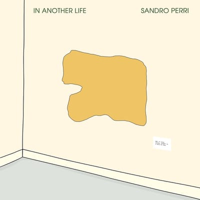 Sandro Perri - In Another Life (LP)