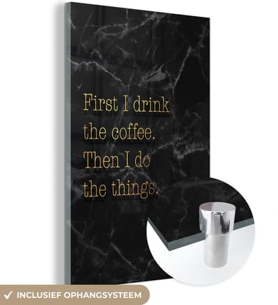 MuchoWow® Glasschilderij 40x60 cm - Schilderij acrylglas - Quotes - Koffie - Goud - Marmer - Foto op glas - Schilderijen
