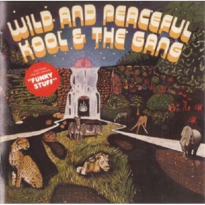 Wild And Peaceful - Kool & The Gang