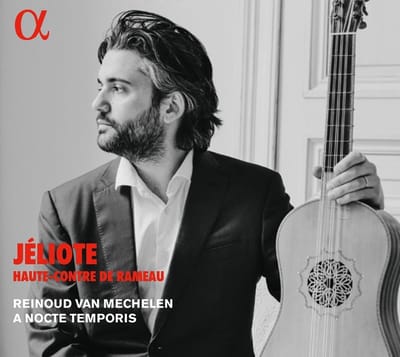 Reinoud Van Mechelen & A Nocte Temporis - Jéliote, Haute-Contre De Rameau (CD)