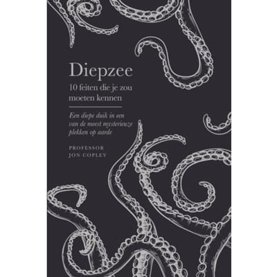 Diepzee - 10 Feiten Die Je Zou Moeten Kennen - Jon Copley