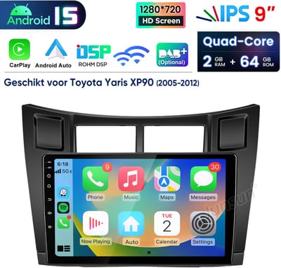 Hexinex Quad-Core autoradio Geschikt voor Toyota Yaris XP90 2005-2012 - Draadloos CarPlay,GPS Navi, Android 15 Android Auto, multimediaspeler, 2GB+64GB