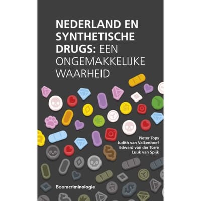 Nederland En Synthetische Drugs - Pieter Tops