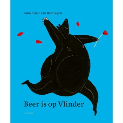 Beer Is Op Vlinder - Annemarie van Haeringen