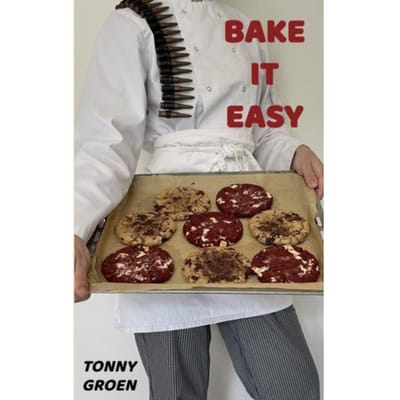 Bake It Easy - Tonny Groen