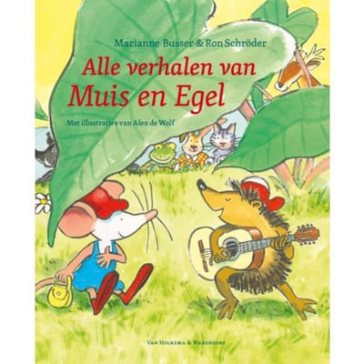 Alle Verhalen Van Muis En Egel - Marianne Busser