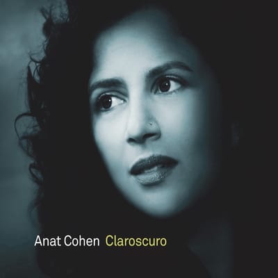 Anat Cohen - Claroscuro (CD)