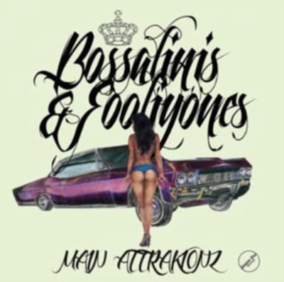 Main Attrakionz - Bossalinis & Fooliyones (2 LP)