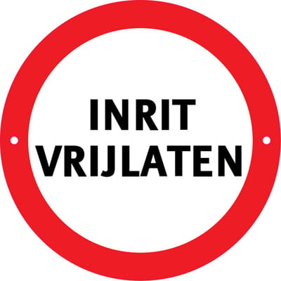 Verbodsbord Intrit Vrijlaten - 25cmØ met 2 Boorgaten - op 3mm dik Aluminium