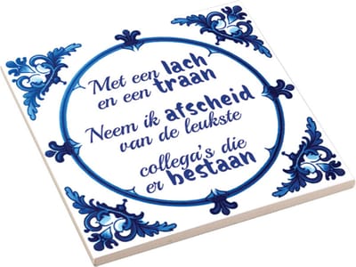 Spreuktegel - Met een lach en een traan... - Afscheid Collega Cadeau - Afscheidcadeau Collega - Stagiaire Cadeau - Bedankt Cadeautje - Afscheid Werk - Nieuwe Baan - Leukste Collega's