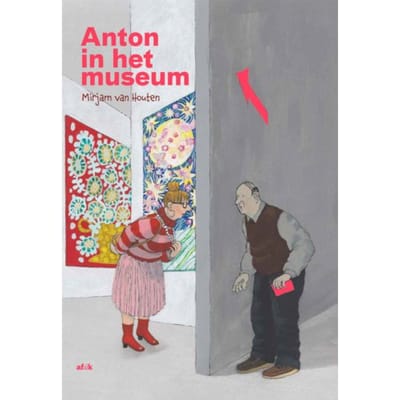 Anton In Het Museum - Mirjam van Houten