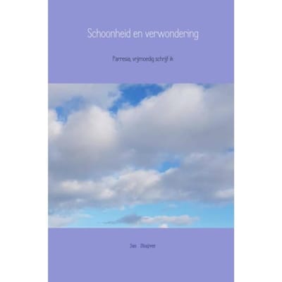 Schoonheid En Verwondering - Jan Stuijver