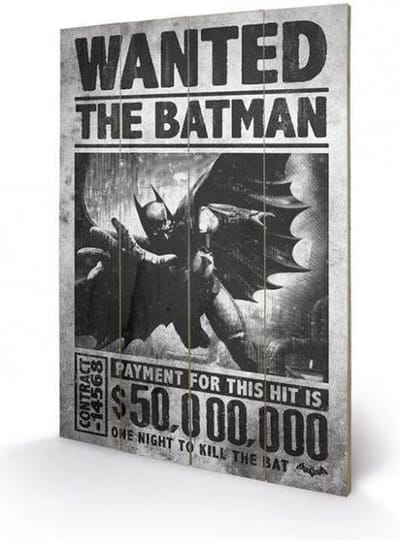 Merchandising BATMAN - Printing on wood 40X59 - Wanted
