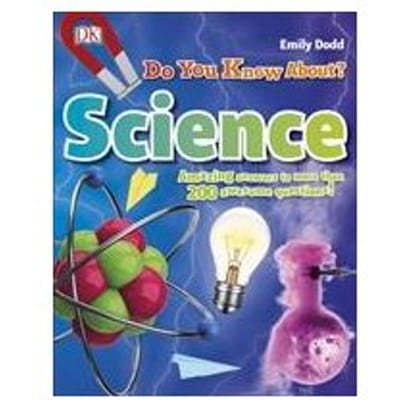 Do You Know About Science? - DK