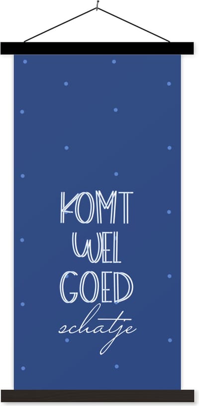 Posterhanger incl. Poster 40x80 cm - Schoolplaat - Beterschap - Quotes - Stippen - Textielposter - Zwarte latten