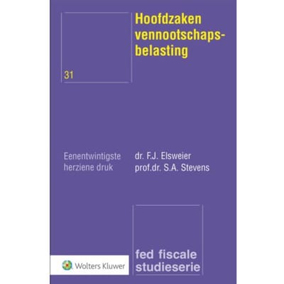 Hoofdzaken Vennootschapsbelasting - F.J. Elsweijer