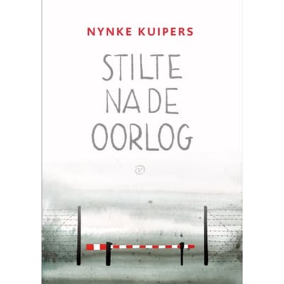 Stilte Na De Oorlog - Nynke Kuipers