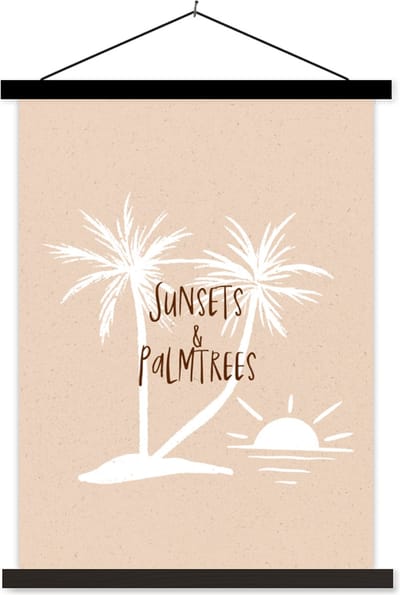 Posterhanger incl. Poster 60x80 cm - Schoolplaat - Spreuken - Quotes - Sunsets & palmtrees - Textielposter - Zwarte latten