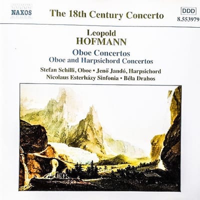 Stefan Schilli, Jenó Jandó, Nicolaus Esterházy Sinfonia, Béla Drahos - Hofmann: Oboe Concertos (CD)
