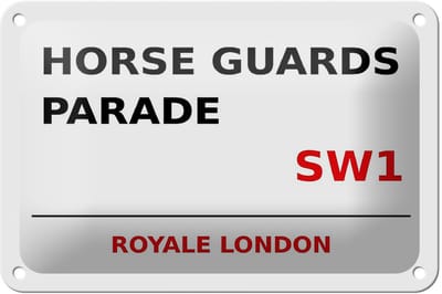 Blechschild London 18x12cm Royale Horse Guards Parade SW1