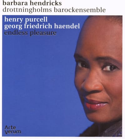 Barbara Hendricks, Drottningholms Barockensemble - Henry Purcell - Georg Friedrich Haendel - Endless Pleasure (CD)