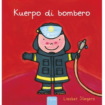 De Brandweerman (Pod Papiamentu Editie) - Liesbet Slegers