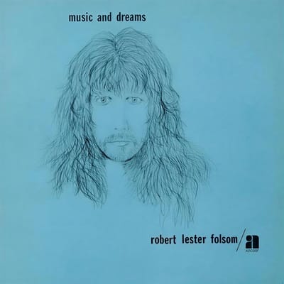 Robert Lester Folsom - Music And Dreams (LP)