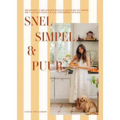 Snel, Simpel & Puur - Sanne van Lierop