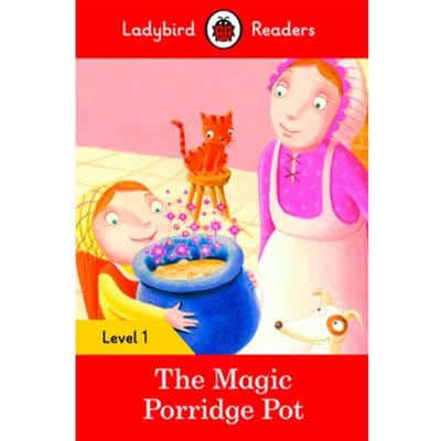 Ladybird Readers Level 1 - The Magic Porridge Pot (Elt Graded Reader) - Ladybird Readers - Ladybird