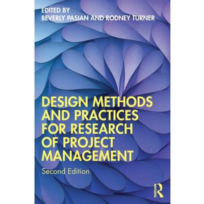 Design Methods And Practices For Research Of Project Management