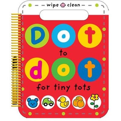 Dot To Dot For Tiny Tots Wipe Clean Activity Book - Roger Priddy