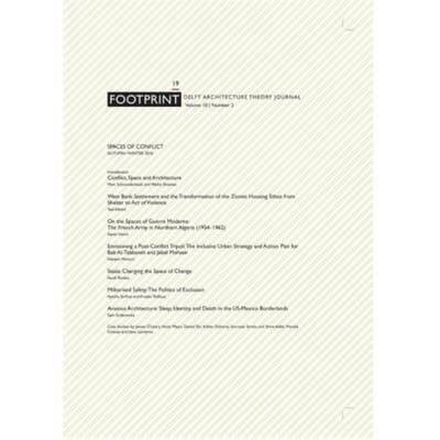 Footprint 19 / Vol. 10 Spaces Of Conflict