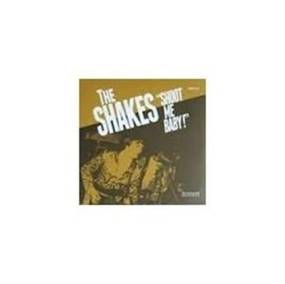 Shakes - Shoot Me Baby (LP) (Limited Edition) (Remastered)