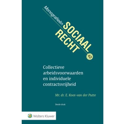 Collectieve Arbeidsvoorwaarden En Individuele Contractsvrijheid