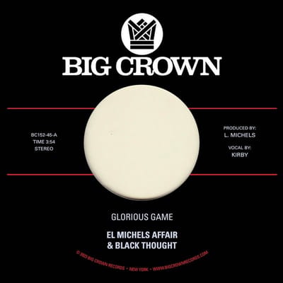 El Michels Affair & Black Thought - Glorious Game (7" Single)