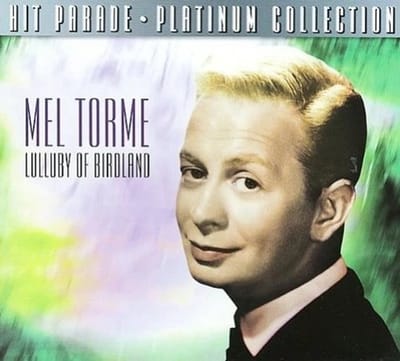 Mel Tormé - Lullaby of Birdland - Platinum Collection (CD)