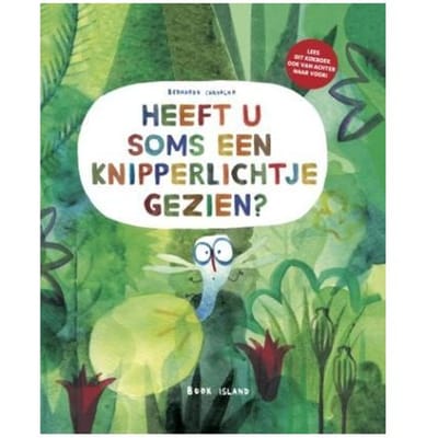 Heeft U Soms Een Knipperlicht Gezien, Hup Konijntje - Bernardo Carvalho