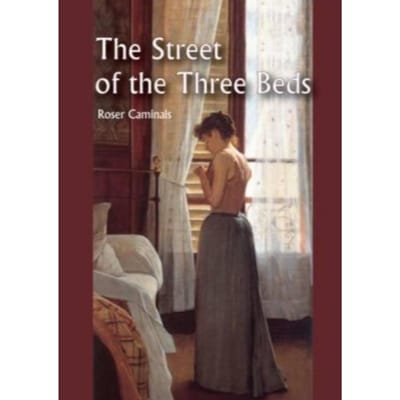 The Street Of The Three Beds - Roser Caminals