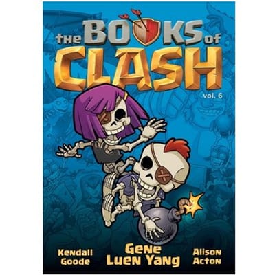 The Books Of Clash Volume 6: Legendary Legends Of Legendarious Achievery - Books Of Clash - Gene Luen Yang
