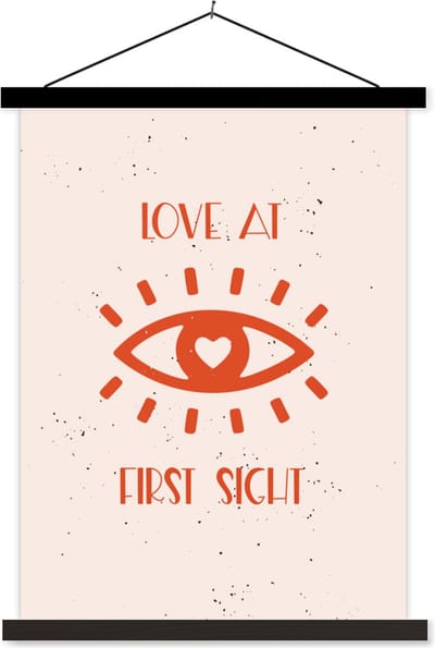 Posterhanger incl. Poster 60x80 cm - Schoolplaat - Love at first sight - Quotes - Spreuken - Relatie - Stel - Textielposter - Zwarte latten